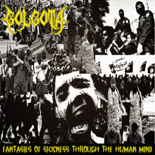 Gólgota (CR) : Fantasies of Sickness Through the Human Mind